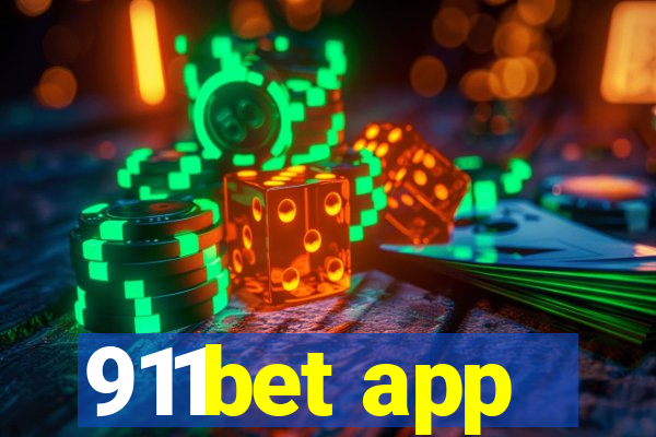 911bet app